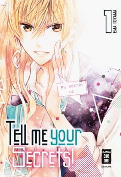 Tell me your Secrets! #01